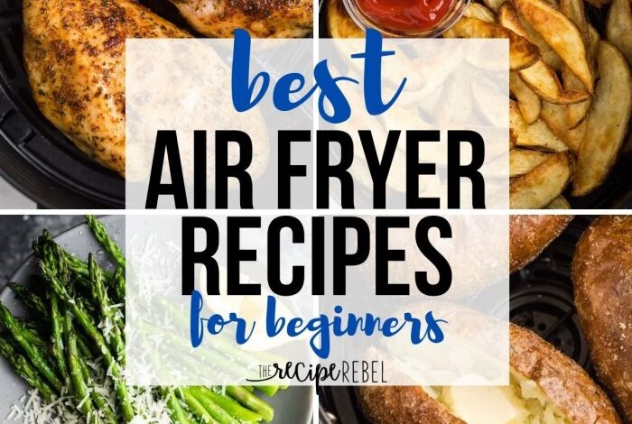 Beginner air fryer recipes